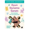 Doğan Kitap Oyun Oynama Sanatı - Aletha Solter Ciltsiz Kitap Doğan Yayınları 220 Sayfa