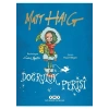 Doğruluk Perisi - Matt Haig