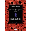 Doktor Katran ve Profesör Tüy Sistemi (Bez Ciltli) - Edgar Allan Poe