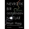 Domingo Yayınevi Nevrotik Bir Gezegenden Notlar - Matt Haig