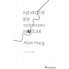Domingo Yayınevi Nevrotik Bir Gezegenden Notlar - Matt Haig