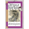 Dönüşüm - Franz Kafka