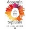 Dopamin Toplumu - Anna Lembke