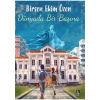 Dünyada Bir Başına - Birsen Ekim Özen