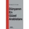 Dünyanın En Güzel Arabistanı - Turgut Uyar