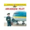 Dünyayı Öğreniyorum - Arkadaşım Pilot - Ralf Butschkow