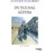 Duygusal Eğitim - Gustave Flaubert