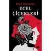 Ecel Çiçekleri - Elçin Poyrazlar