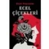 Ecel Çiçekleri - Elçin Poyrazlar