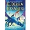 Ejderha Efsanesi - Ejderha Diyarı Serisi 2. Kitap – Katie