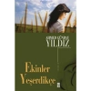 Ekinler Yeşerdikçe - Ahmed Günbay Yıldız