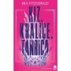 Eksik Parça Yayınları Kız, Kraliçe, Tanrıça - Bea Fitzgerald