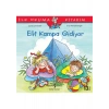 Elif Kampa Gidiyor - İlk Okuma Kitabım - Liane Schneider
