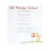 Elif Pikniğe Gidiyor - İlk Okuma Kitabım - Liane Schneider