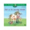 Elif Ve En Sevdiği Midilli - İlk Okuma Kitabım - Liane Schneider