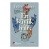 En Büyük İyilik - Peter Singer