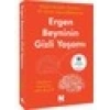 Ergen Beyninin Gizli Yaşamı