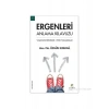 Ergenleri Anlama Kılavuzu - Özgün Kızıldağ