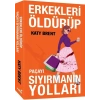Erkekleri Öldürüp Paçayı Sıyırmanın Yolları - Katy Brent