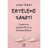 Erteleme Sanatı - John Perry