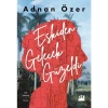 Eskiden Gelecek Güzeldi - Adnan Özer