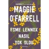 Esme Lennox Nasıl Yok Oldu - Maggie Ofarrell