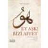 Ey Aşk! Bizi Affet - Fatih Aydemir