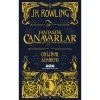 Fantastik Canavarlar Nelerdir, Nerede Bulunurlar? - Orijinal Senaryo - J.K. Rowling