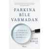 Farkına Bile Varmadan - John Bargh