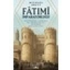 Fâtımî Imparatorluğu - Michael Brett