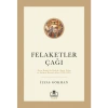 Felaketler Çağı - İlyas Gökhan