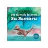 Fil Olmak Isteyen Su Samuru - Ciara Gavin