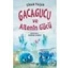 Fom Kitap Gacagucu ve Ailenin Gücü - Sinan Yaşar