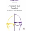 Foucault’nun Felsefesi - Todd May
