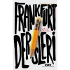 Frankfurt Dersleri - Ingeborg Bachmann