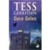 Gece Gelen - Tess Gerritsen
