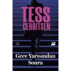 Gece Yarısından Sonra - Tess Gerritsen