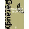 Geleceğimizde İslam Var - Roger Garaudy
