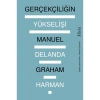 Gerçekçiliğin Yükselişi - Graham Harman