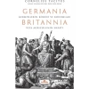 Germania & Britannia & Hatipler Üzerine Diyaloglar - Cornelius Tacitus