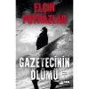 Gezetecinin Ölümü - Elçin Poyrazlar
