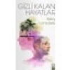 Gizli Kalan Hayatlar - Kerry Lonsdale