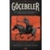 Göçebeler / Ortadoğu’da Konargöçer Halkların Tarihi - Beatrice Forbes Manz