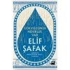 Gökyüzünde Nehirler Var - Elif Şafak