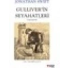 Gulliver’in Seyahatleri - Jonathan Swift