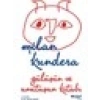 Gülüşün Ve Unutuşun Kitabı - Milan Kundera