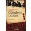 Gündem Lozan - Erol Yüksel