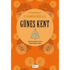 Güneş Kent (Bez Ciltli) - Tommaso Campanella