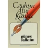 Güneş Salkımı Bütün Eserleri 1 - Ceyhun Atuf Kansu