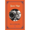 Hal ve Gidiş Sıfır - Jean Vigo